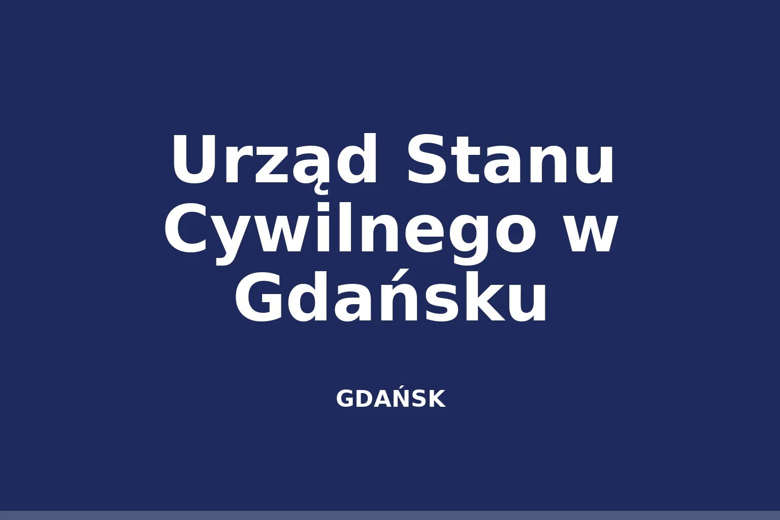 Urząd Stanu Cywilnego w Gdańsku