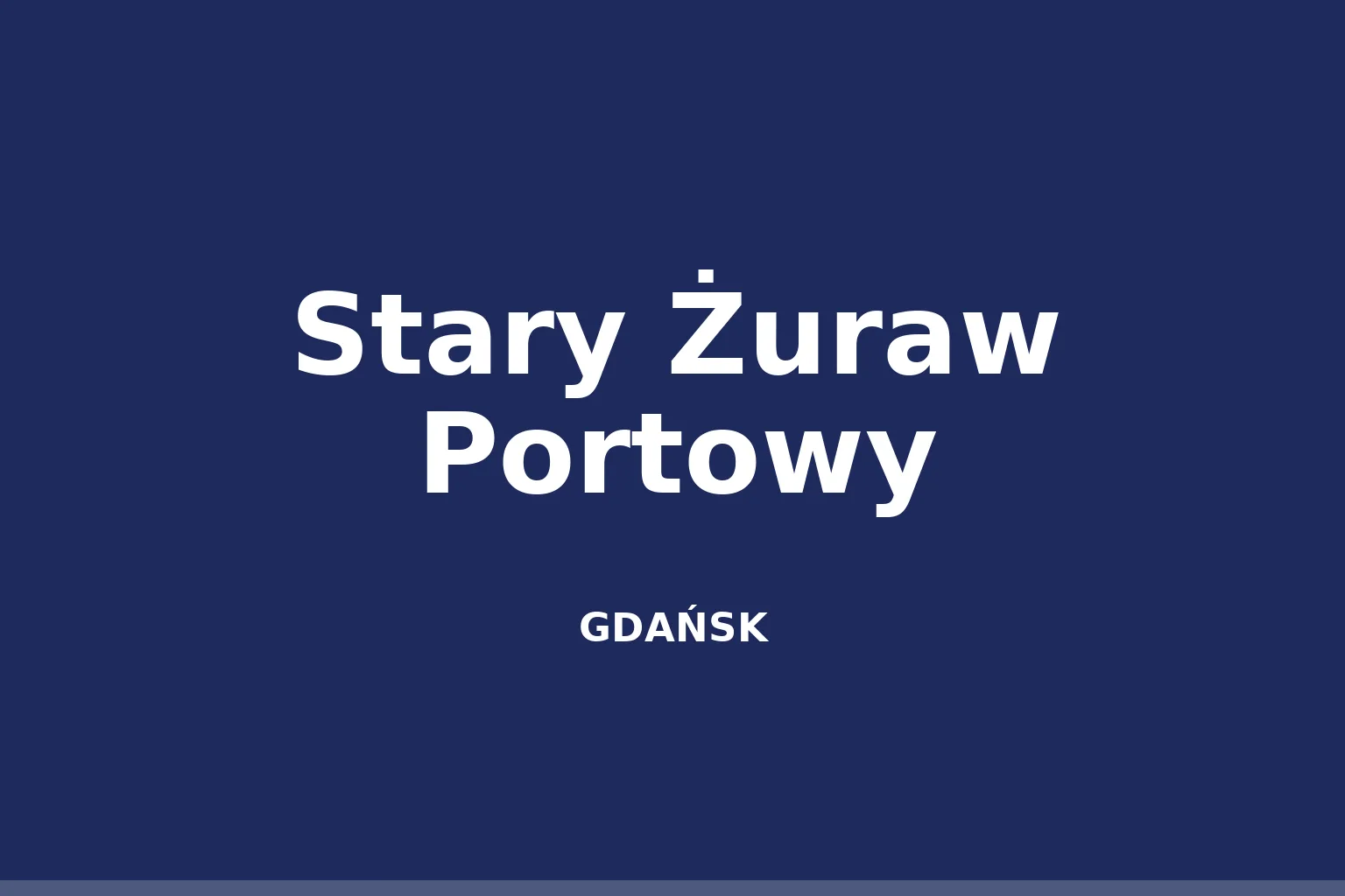 Stary Żuraw Portowy