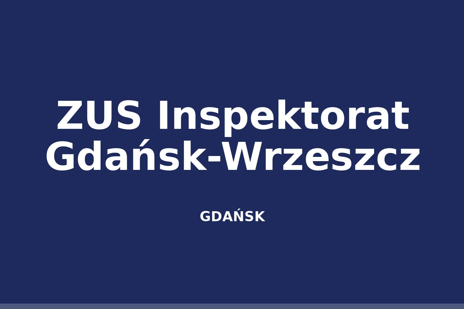 ZUS Inspektorat Gdańsk-Wrzeszcz